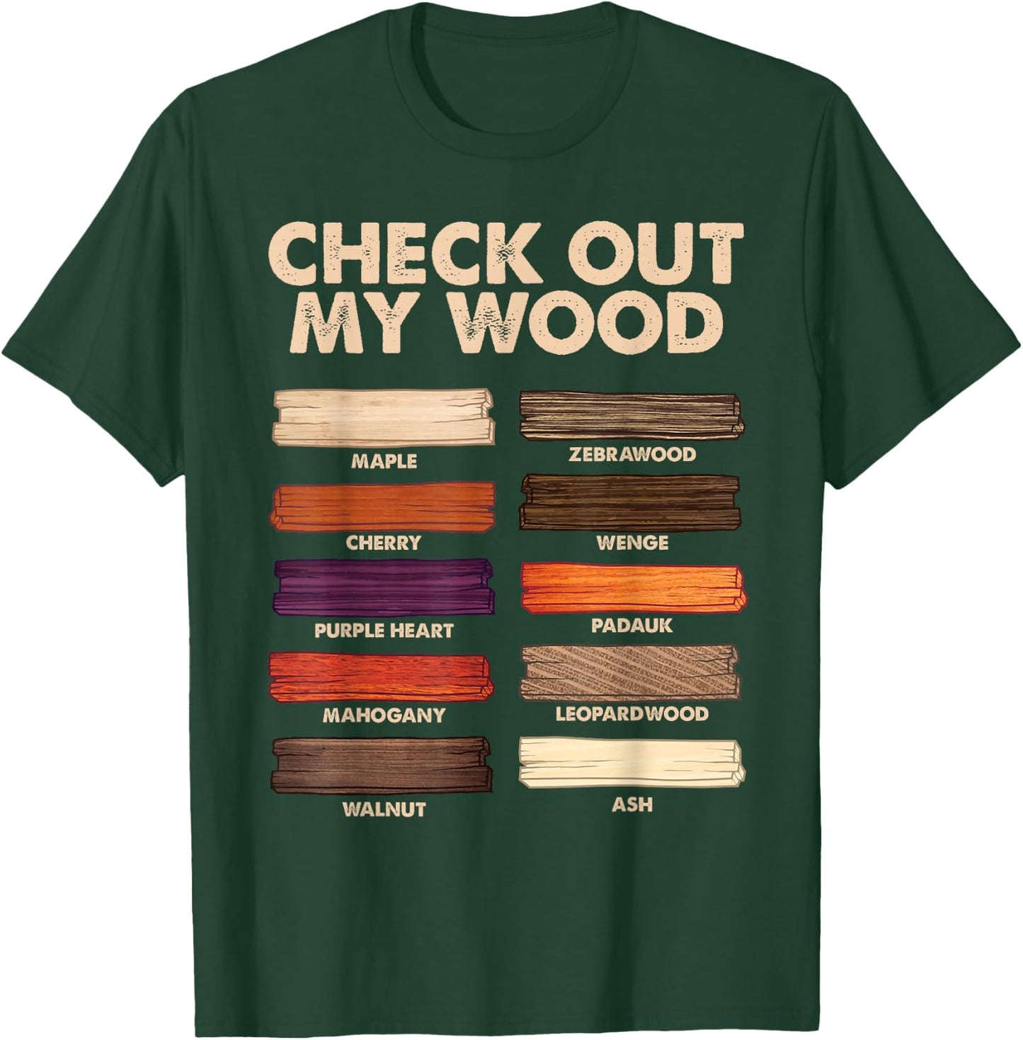 Funny Woodworking Design Dad Woodwork Wood Carpentry Small T-Shirt - T-Shirt | Forest