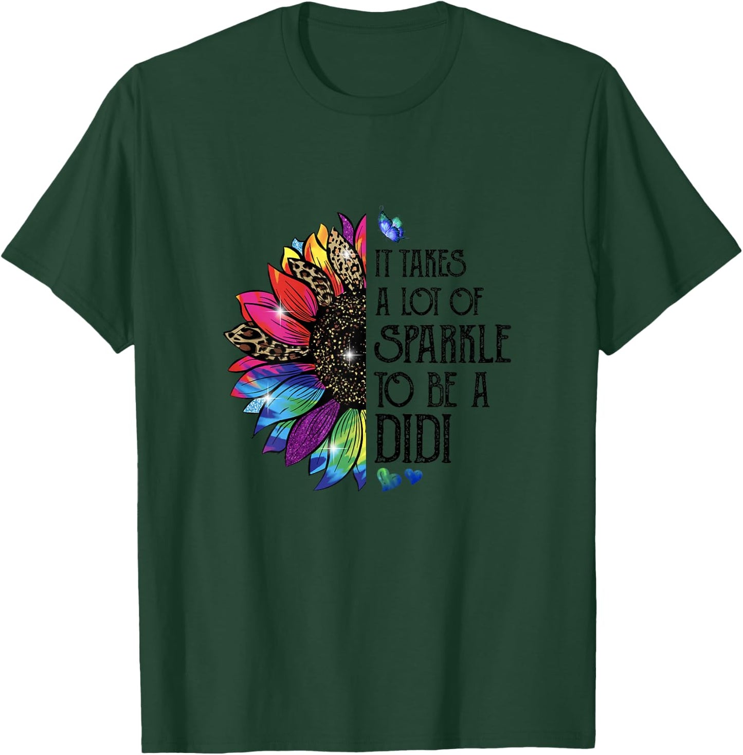 It takes a lot of sparkle to be a Didi Fall Halloween T-Shirt - T-Shirt | Forest