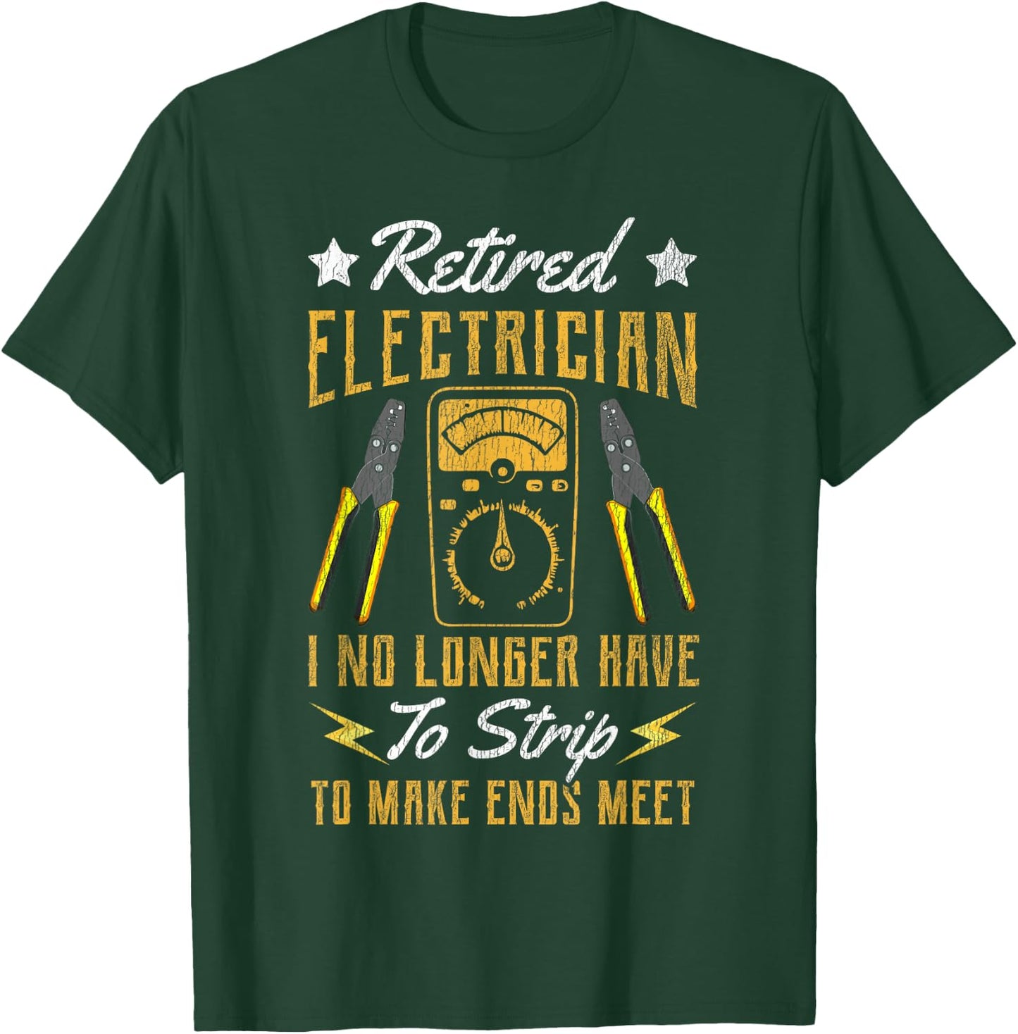 Electrician Retirement Vintage Retired Electrician I No T-Shirt - T-Shirt | Forest