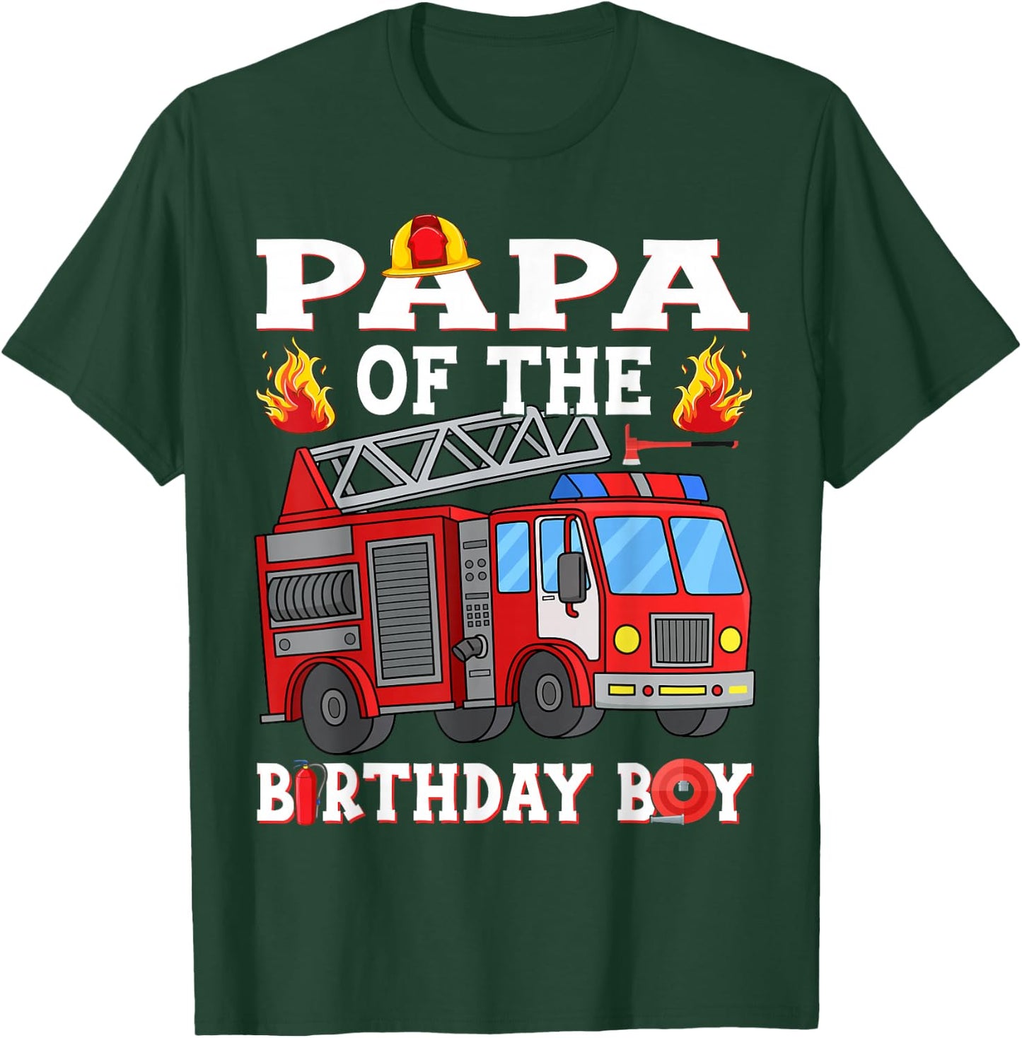 Papa of The Birthday Boy Fire Truck Firefighter T-Shirt - T-Shirt | Forest