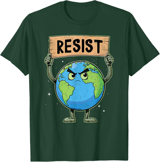 Environmental Science | Earth Day | Resist Climate Change T-Shirt - T-Shirt | Forest