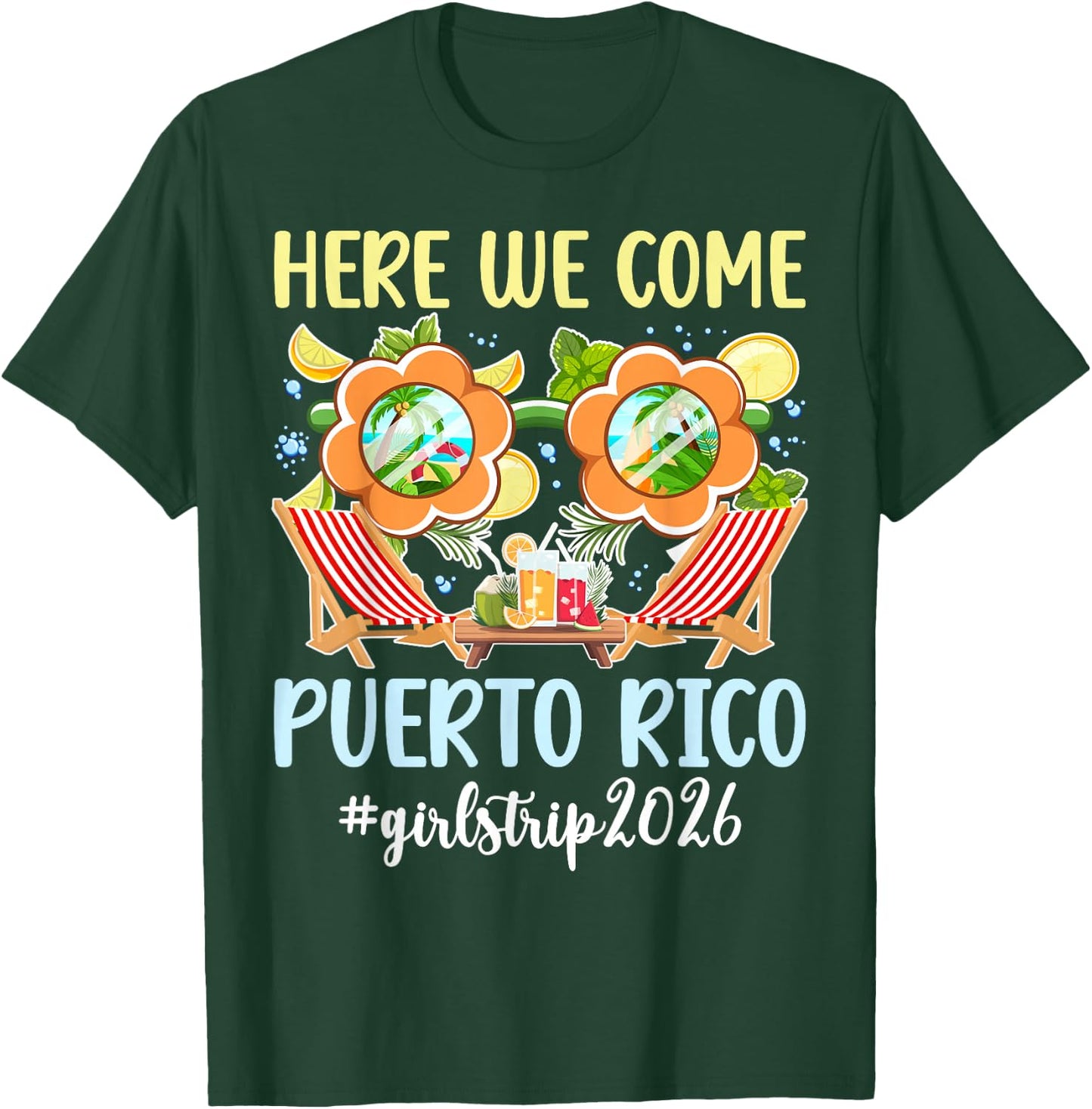 Here We Come Puerto Rico 2026 Girls Trip Puerto Rico Travel T-Shirt - T-Shirt | Forest