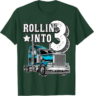 Rollin into 3 Big Rig Semi-Trailer Truck 3rd Birthday Gift T-Shirt - T-Shirt | Forest
