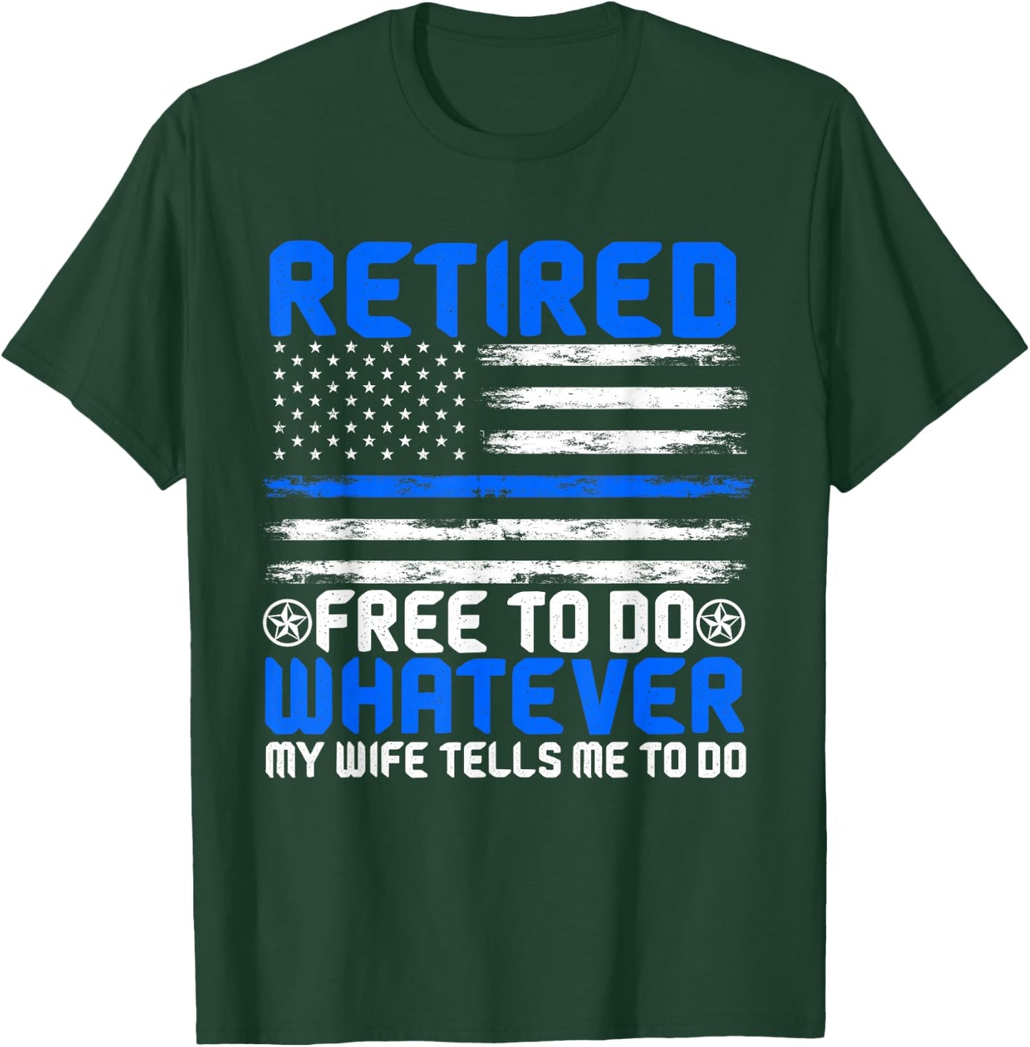 Retired Police Officer Law Enforcement Sheriff Retirement T-Shirt - T-Shirt | Forest