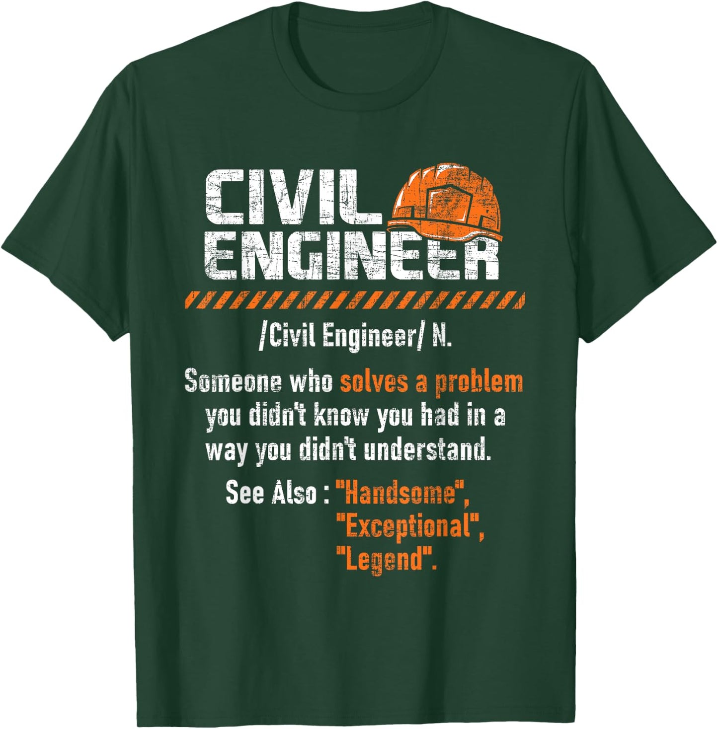 Civil Engineer - Bridge Builder Bridges Construction T-Shirt - T-Shirt | Forest