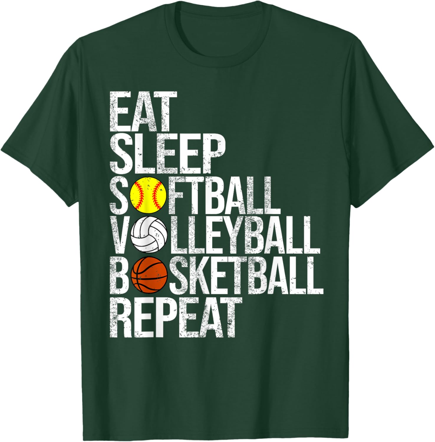 Eat Sleep Softball Volleyball Basketball Repeat Funny Sport T-Shirt - T-Shirt | Forest