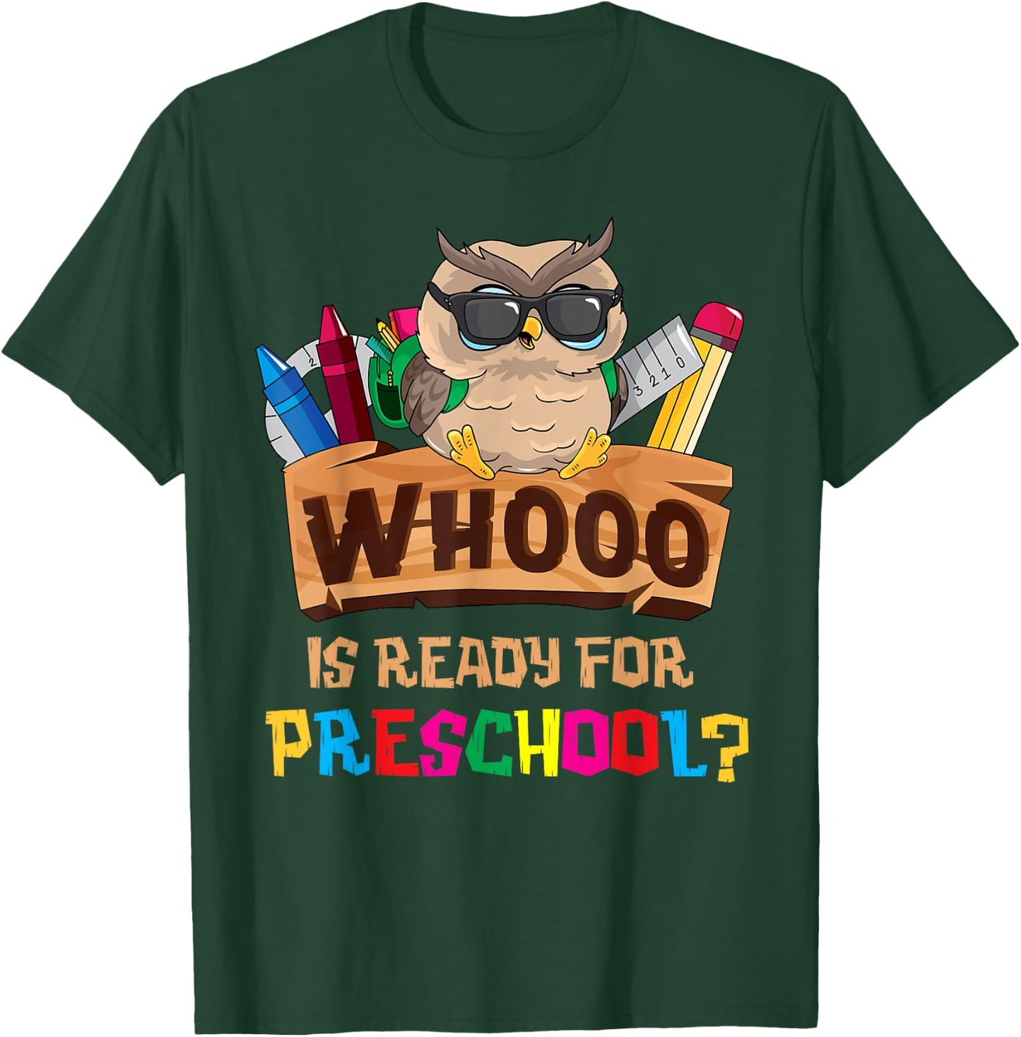 Whooo Is Ready For Preschool Owl Back To School First Day T-Shirt - T-Shirt | Forest
