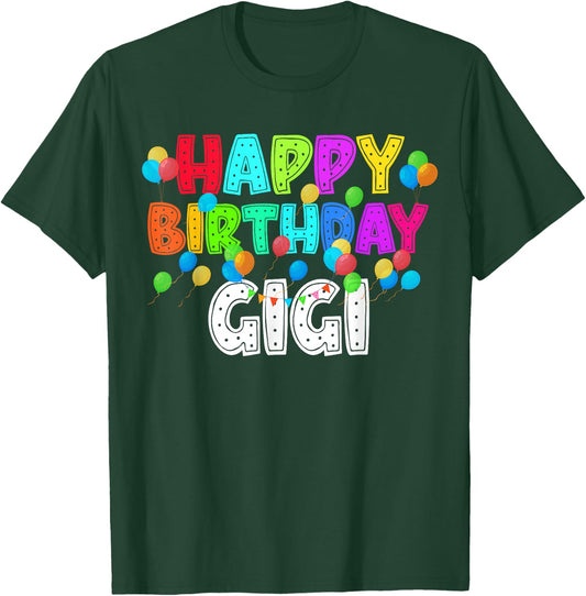 Happy Birthday Gigi Funny B-Day Family Party Matching T-Shirt - T-Shirt | Forest