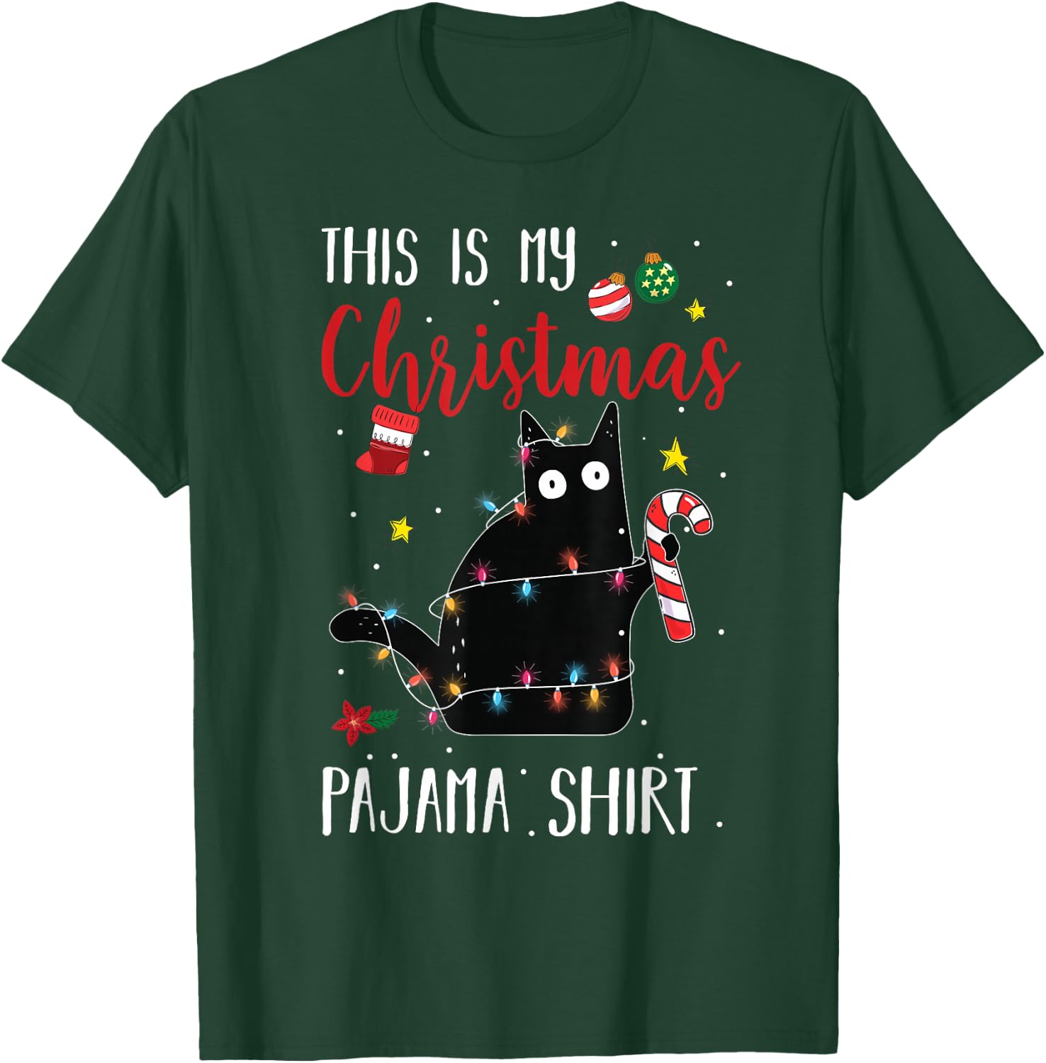 Black Cat This Is My Christmas Pajama Shirt Xmas Lovers T-Shirt - T-Shirt | Forest