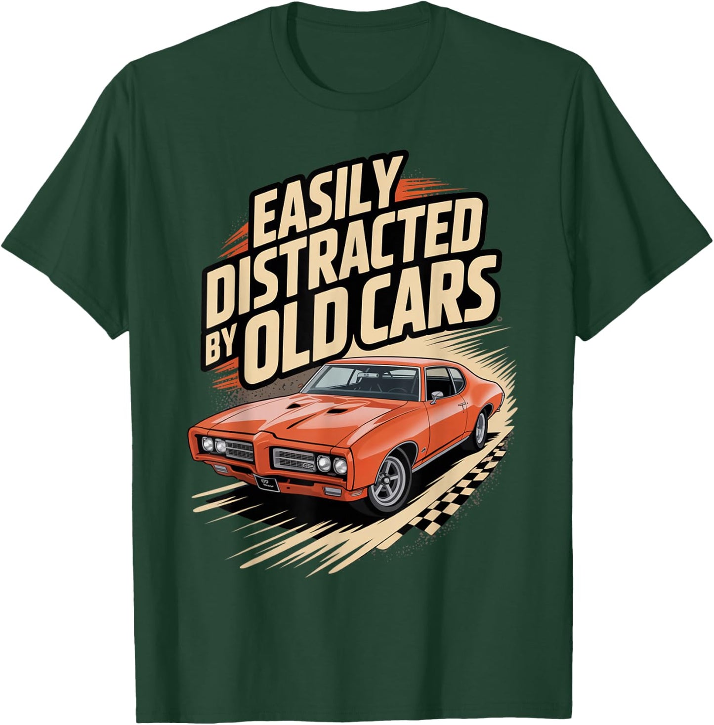 Easily Distracted by Old Cars Retro Racing Classic car Fans T-Shirt - T-Shirt | Forest