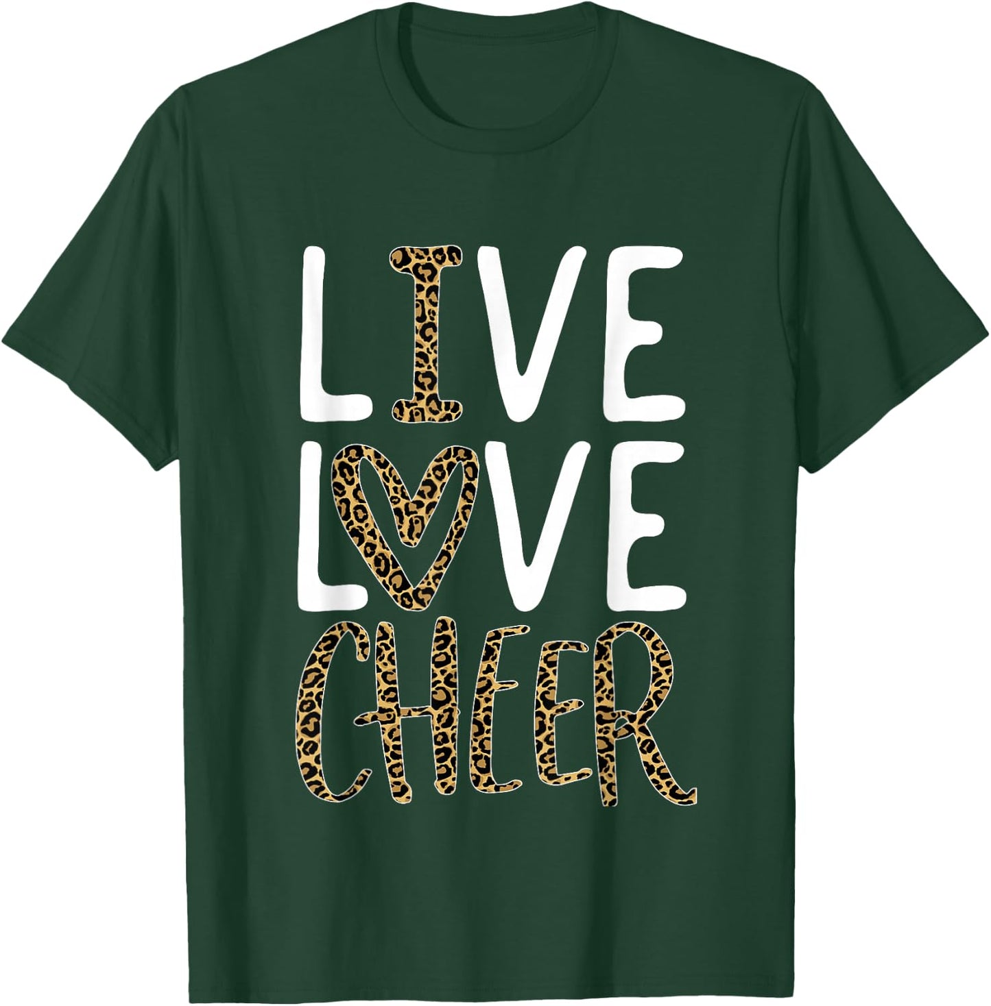 Live Love Cheer Girl Cheerleading Cheerleader Women Cheer T-Shirt - T-Shirt | Forest