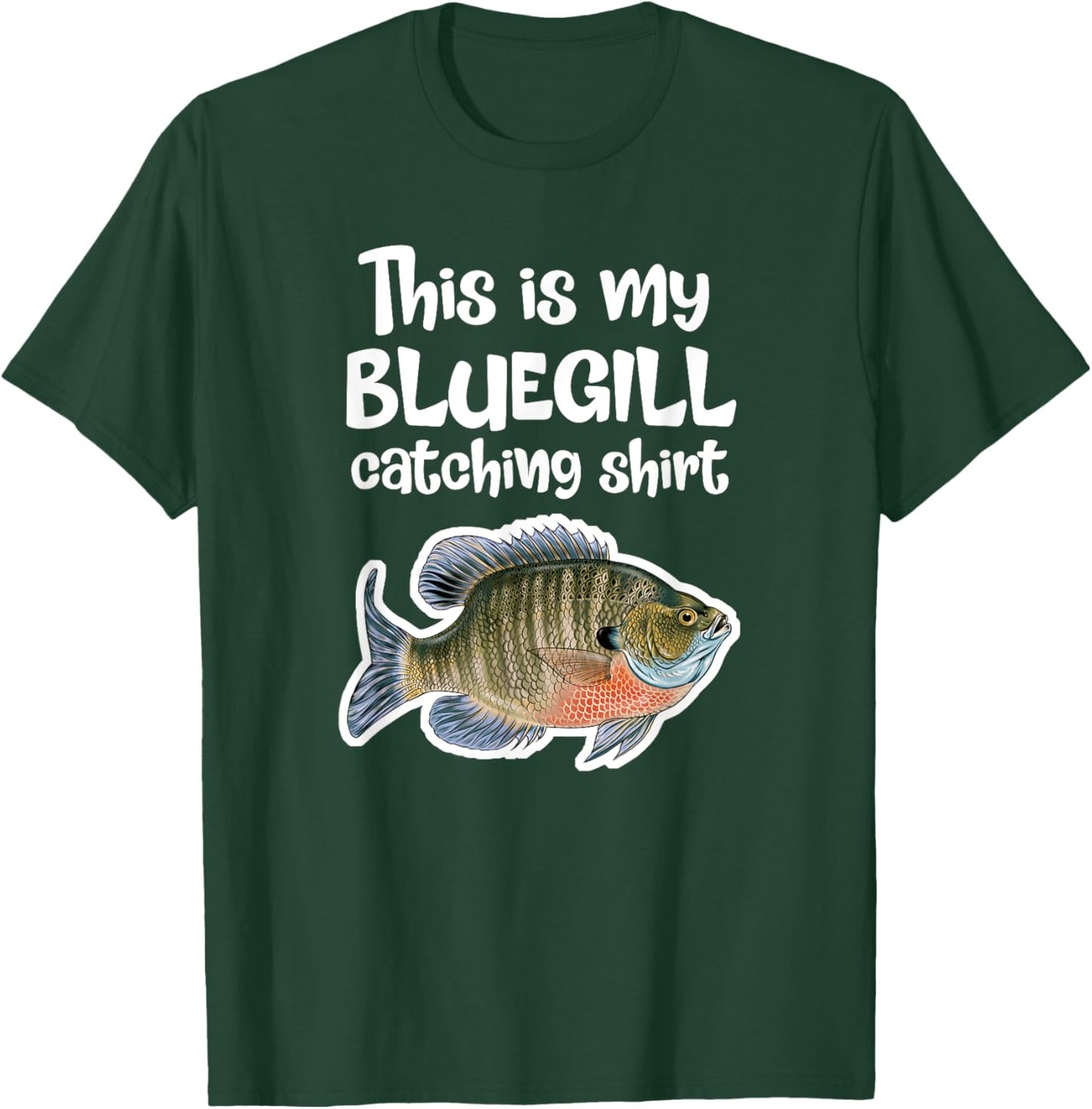 Ultralight Fishing Gift Catch Sunfish Freshwater Bluegill T-Shirt - T-Shirt | Forest
