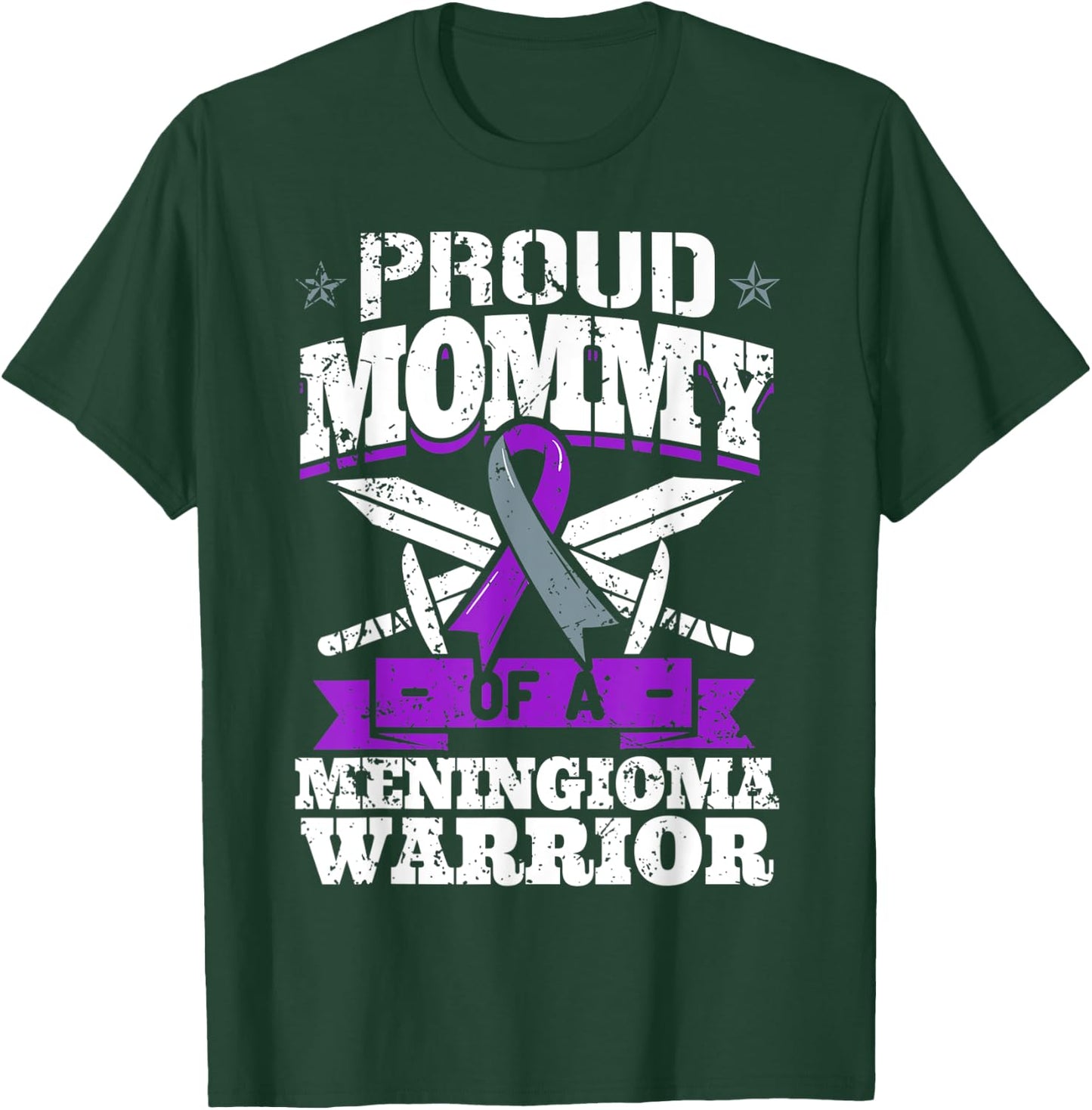 Proud Mommy Of A Meningioma Warrior Awareness Advocate Mom T-Shirt - T-Shirt | Forest