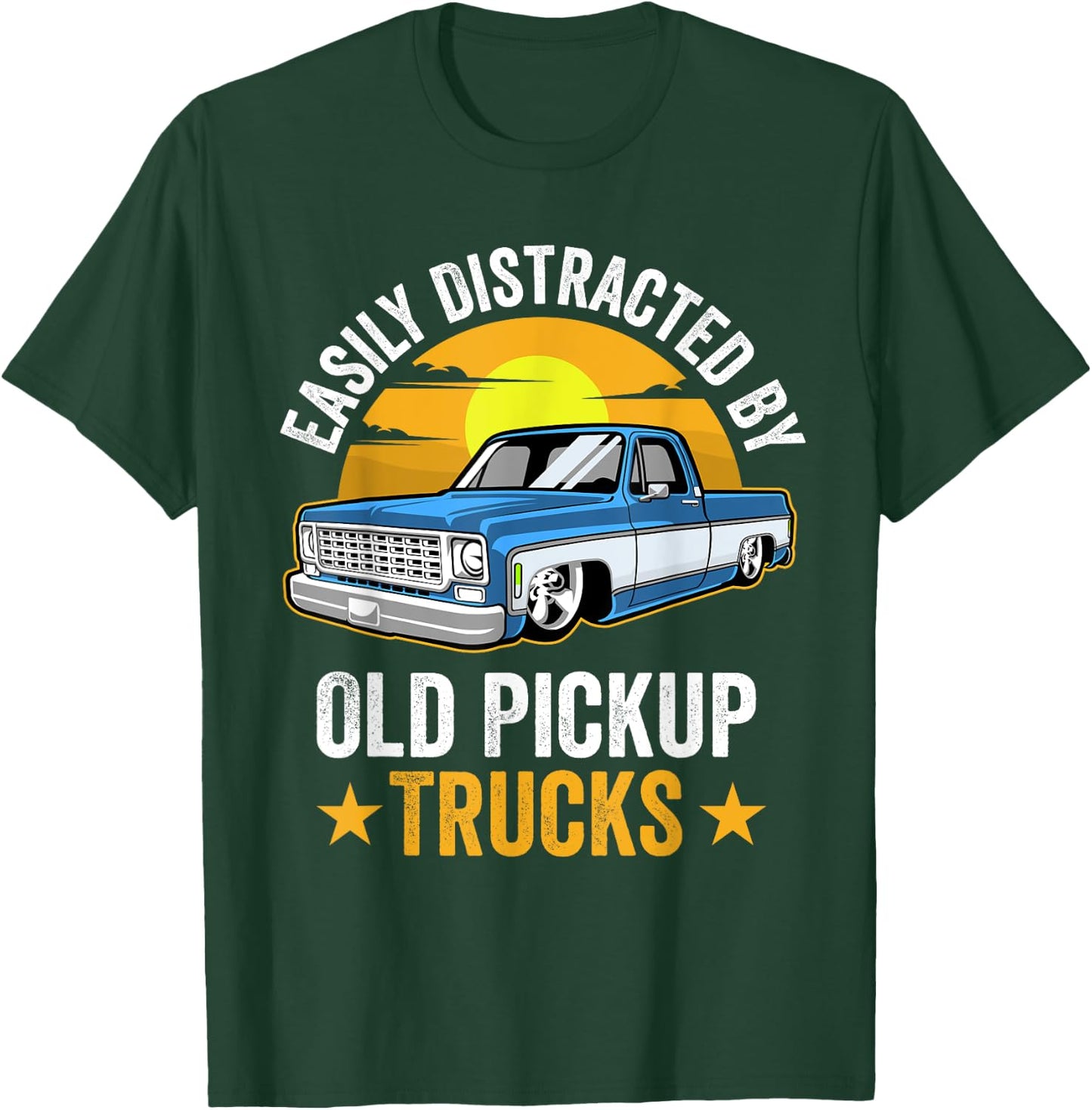 Easily Distracted by Old Pickup Trucks Funny Trucker T-Shirt - T-Shirt | Forest