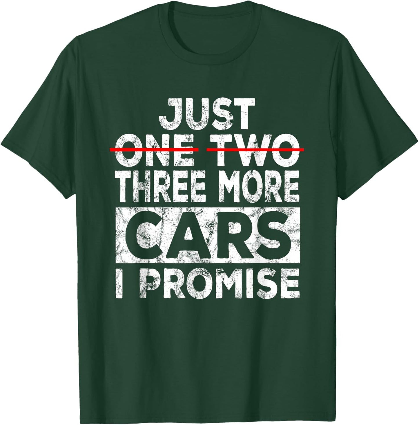 Just One More Car I Promise Mechanic Gift Car Lover Garage Small T-Shirt - T-Shirt | Forest