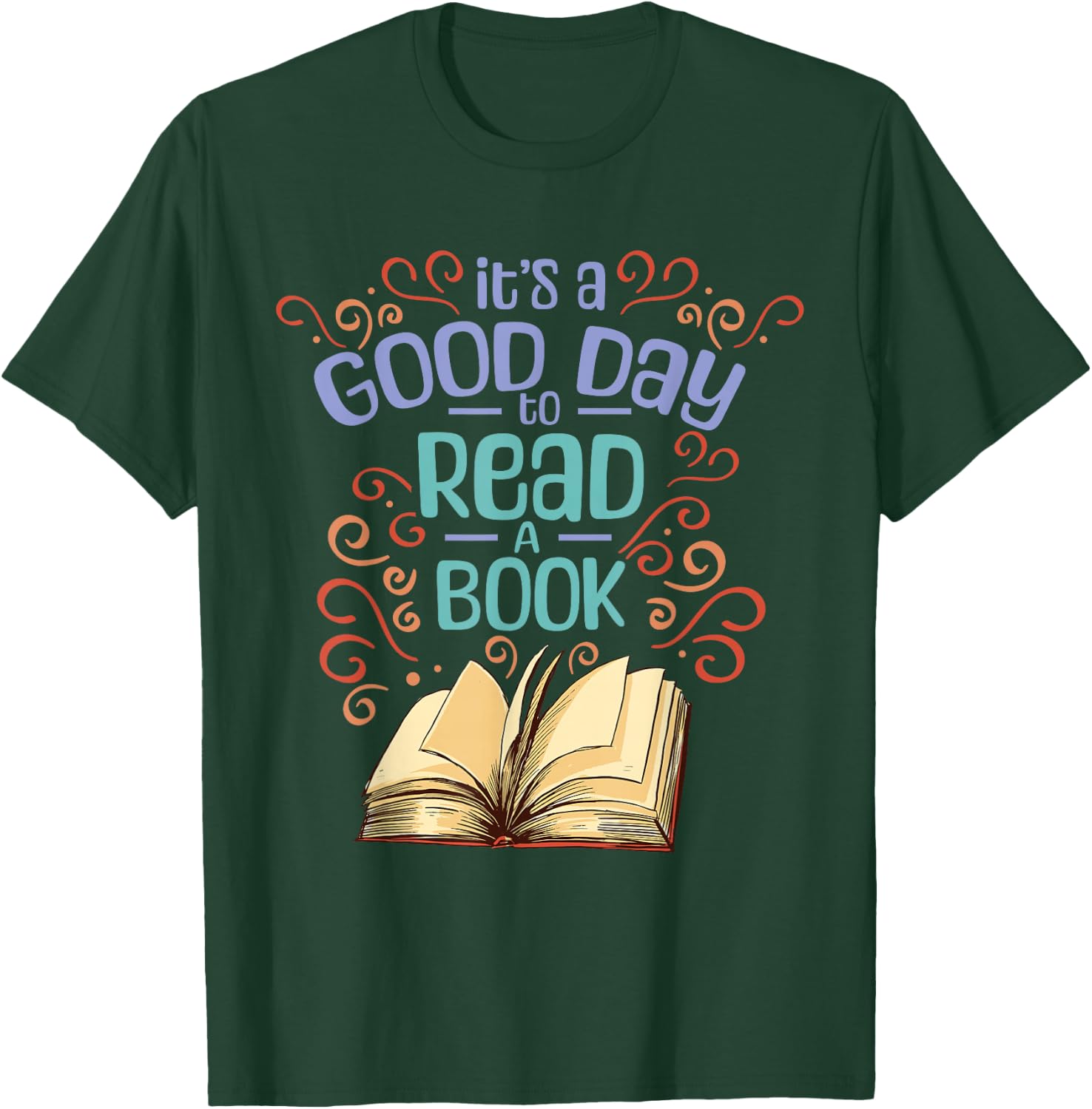 Librarian Reader Books Reading It's A Good Day To Read A Book Adults Black Cotton Polyester T-Shirt - T-Shirt | Forest