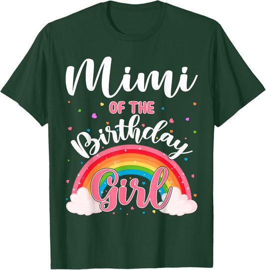Mimi Of The Birthday Girl Rainbow Birthday Party Family T-Shirt - T-Shirt | Forest