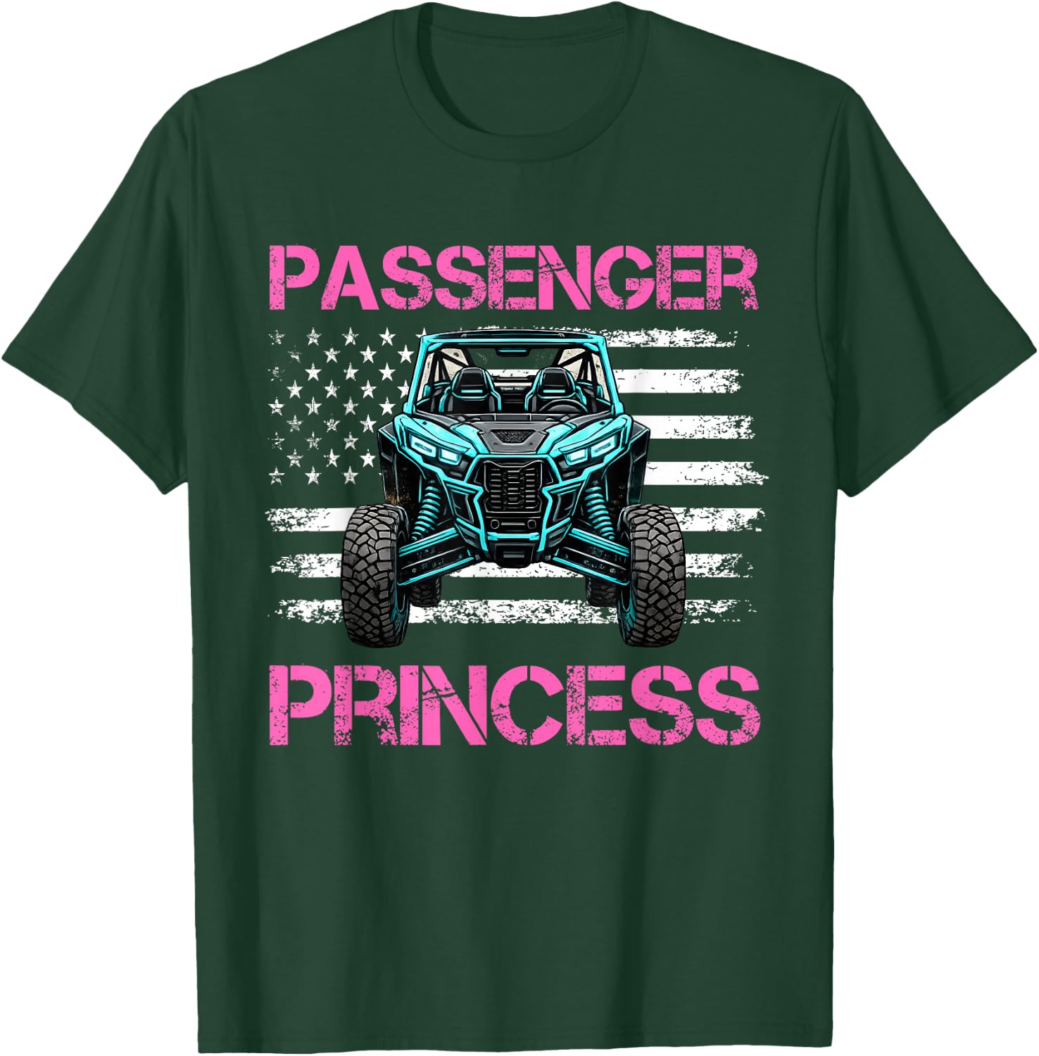 Passenger Princess Cute Side By Side SXS UTV Off Road T-Shirt - T-Shirt | Forest