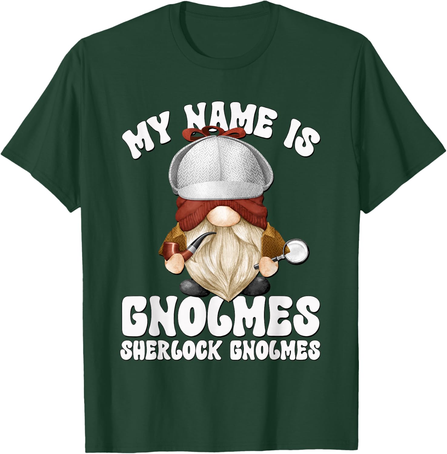 Funny Detective Sherlock Holmes Costume Gnome Lover T-Shirt - T-Shirt | Forest