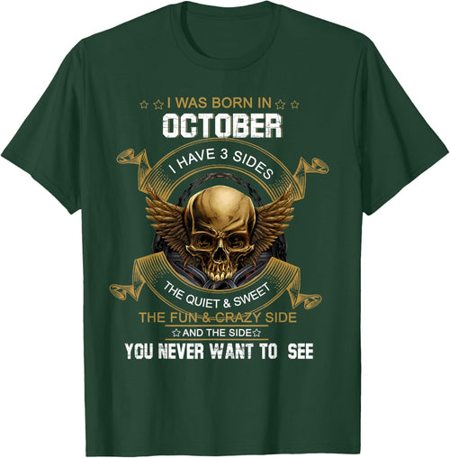 I Was Born In October I Have 3 Sides Skull Happy Birthday
