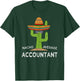 Fun Hilarious Accounting Humor | Funny Accountant T-Shirt - T-Shirt | Forest