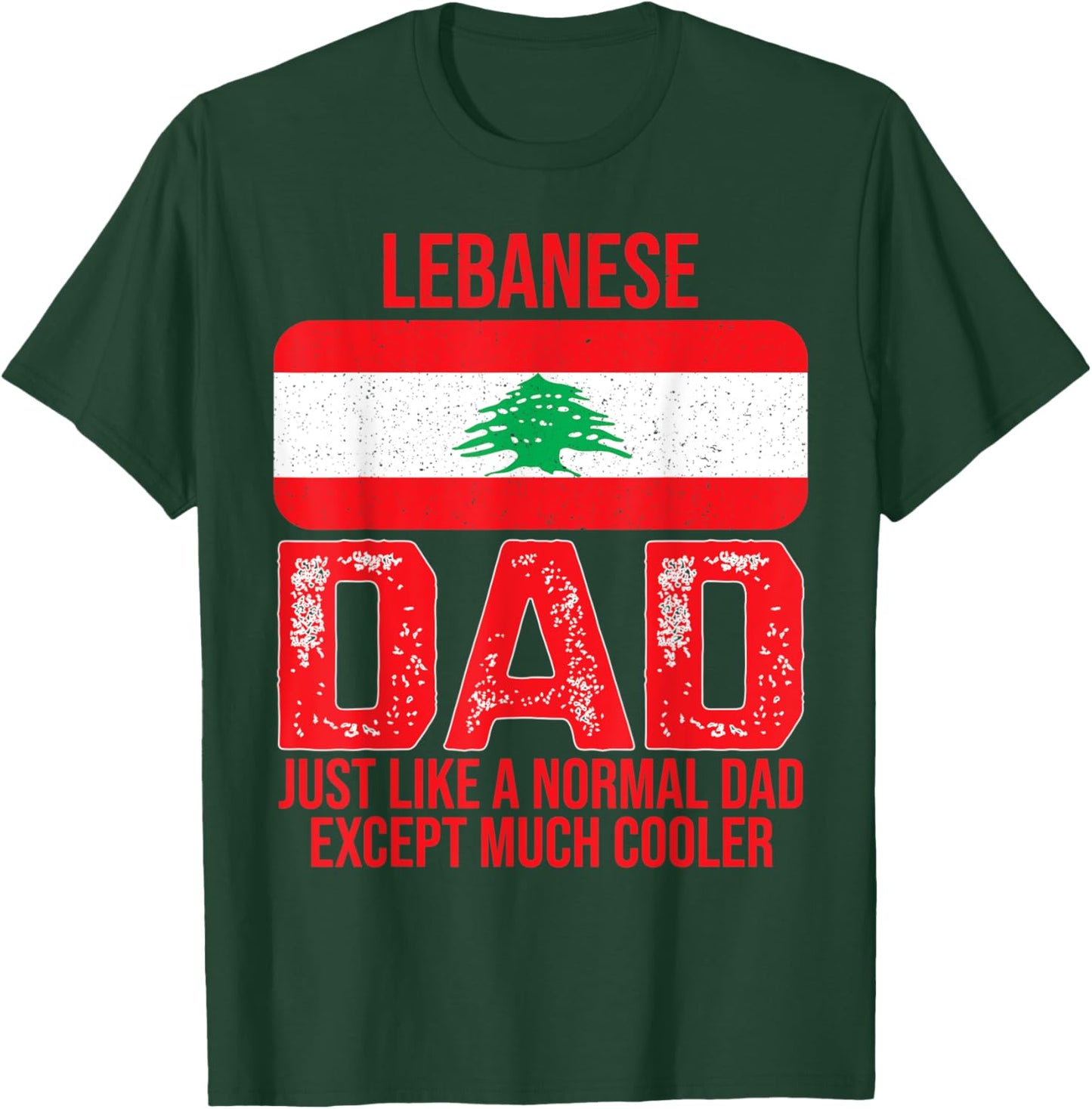 Vintage Lebanese Dad Lebanon Flag Design For Father's Day T-Shirt - T-Shirt | Forest