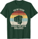 Vintage Retro You My Friend Should Have Been Swallowed T-Shirt - T-Shirt | Forest