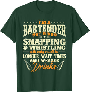 I'm A Bartender Not A Dog - Tapster Bartending Bar Pub Owner Men Women T-Shirt - T-Shirt | Forest