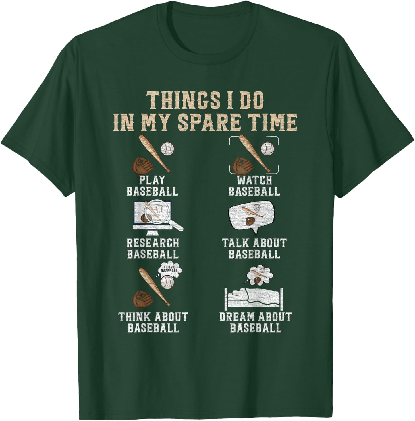 Baseball Player, Things I do in my spare time T-Shirt - T-Shirt | Forest