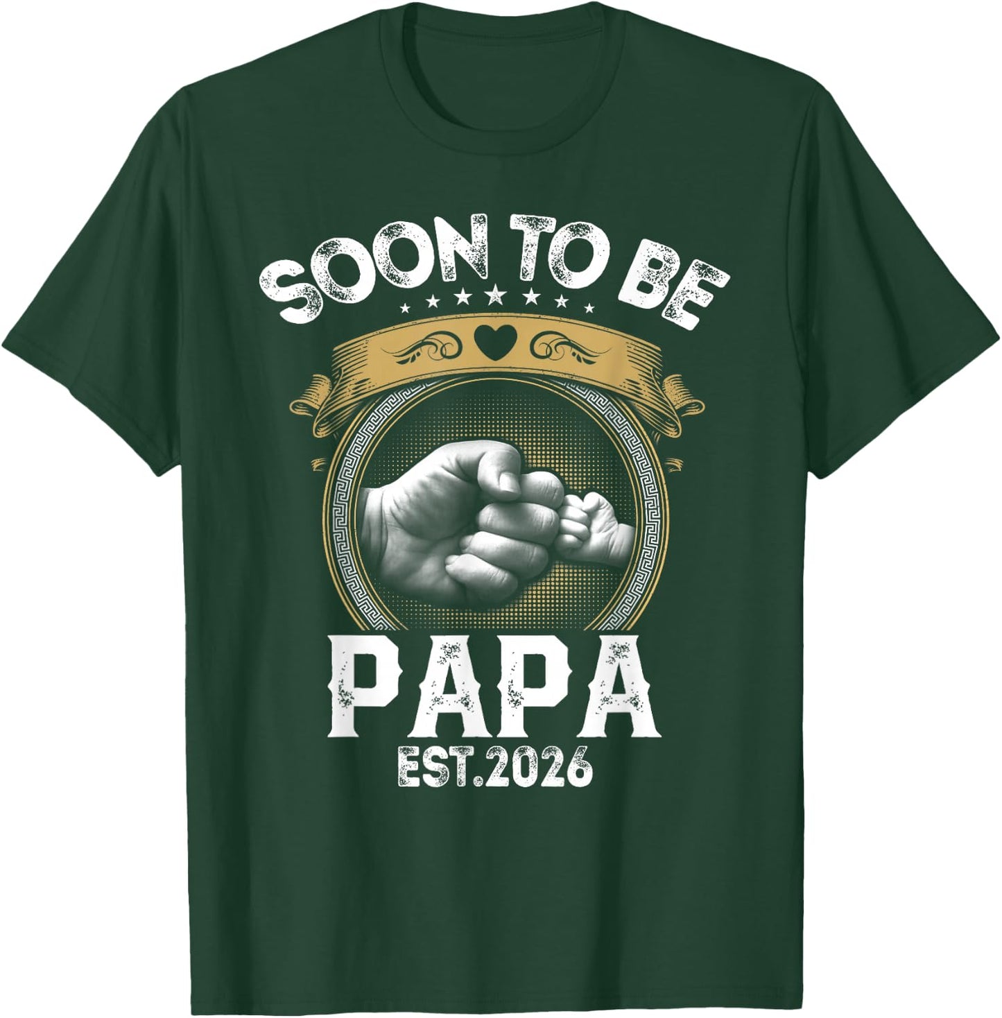 Soon to be Papa est. 2026 New Dad Promoted to Papa T-Shirt - T-Shirt | Forest