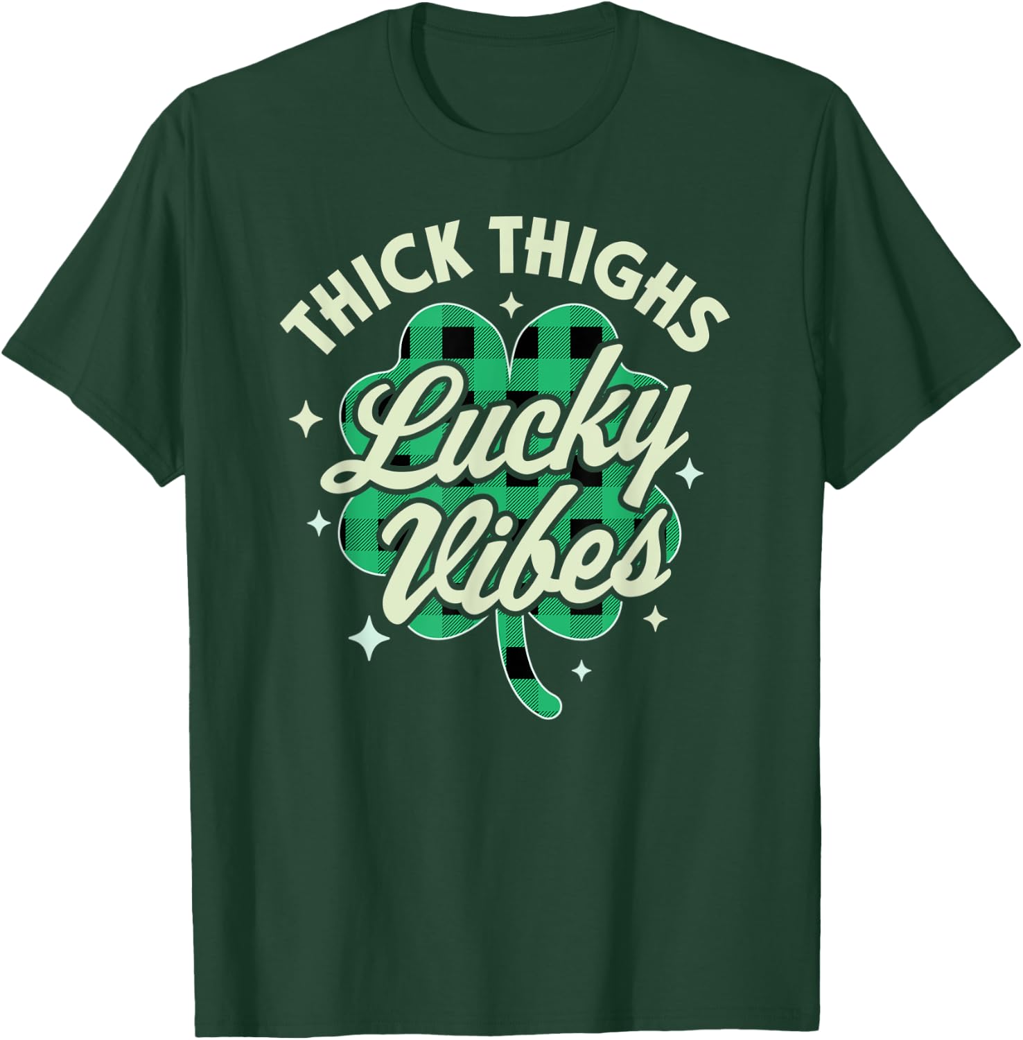 Thick Thighs Lucky Vibes Buffalo Plaid Saint Patrick's Day T-Shirt - T-Shirt | Forest