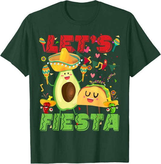 Let's Fiesta Avocado And Tacos Cinco De Mayo Mexican Party T-Shirt - T-Shirt | Forest