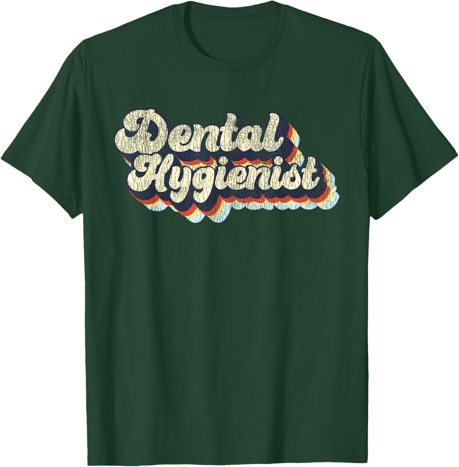Dental Hygienist Retro Vintage T-Shirt - T-Shirt | Forest