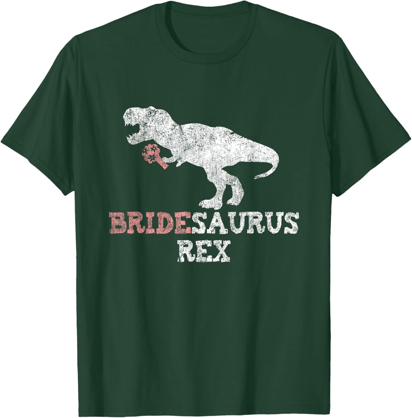 Bridesaurus Rex Vintage Bride Funny Dinosaur Lover T-Shirt - T-Shirt | Forest