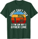 Funny Fisherman, Retro Sorry Can't Talk I'm On My Other Line T-Shirt - T-Shirt | Forest