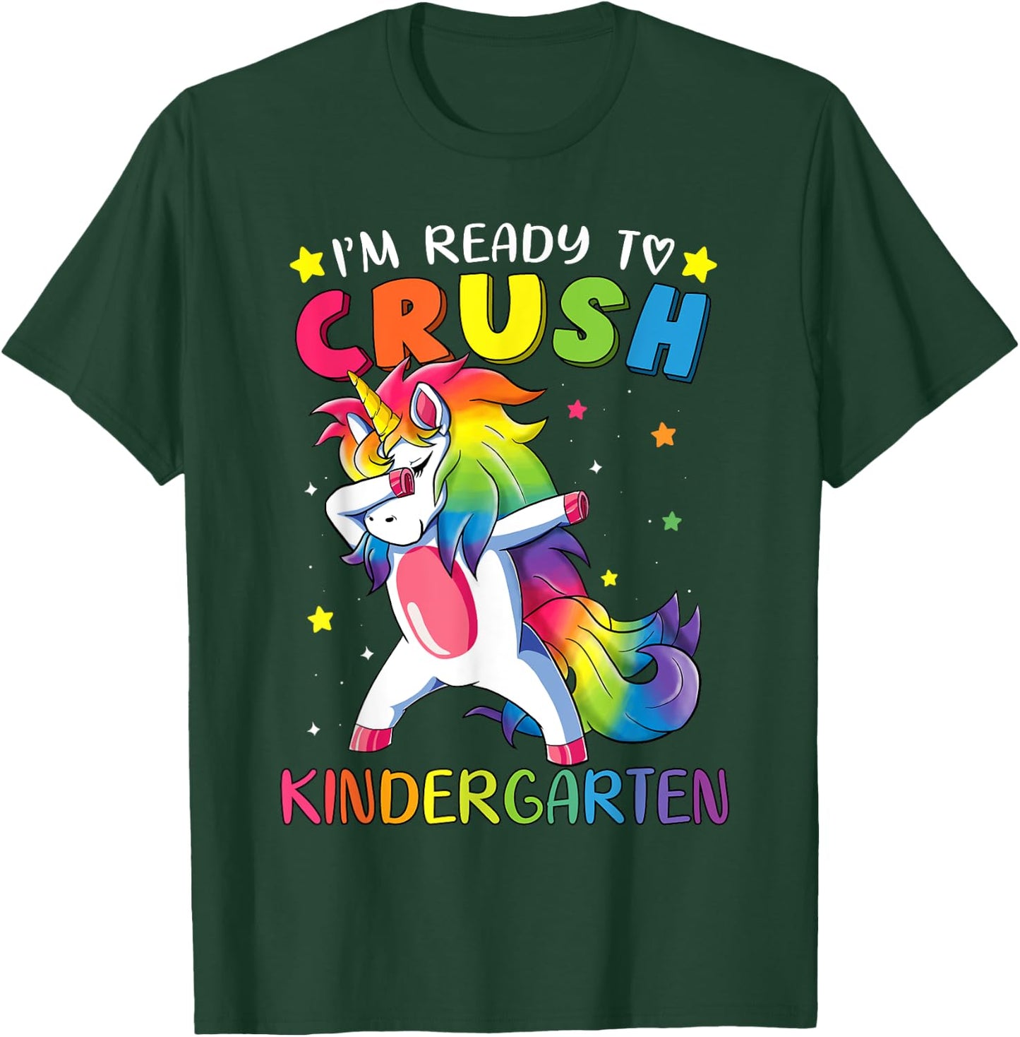I'm ready to crush Kindergarten Shirt Funny Dabbing Unicorn T-Shirt - T-Shirt | Forest