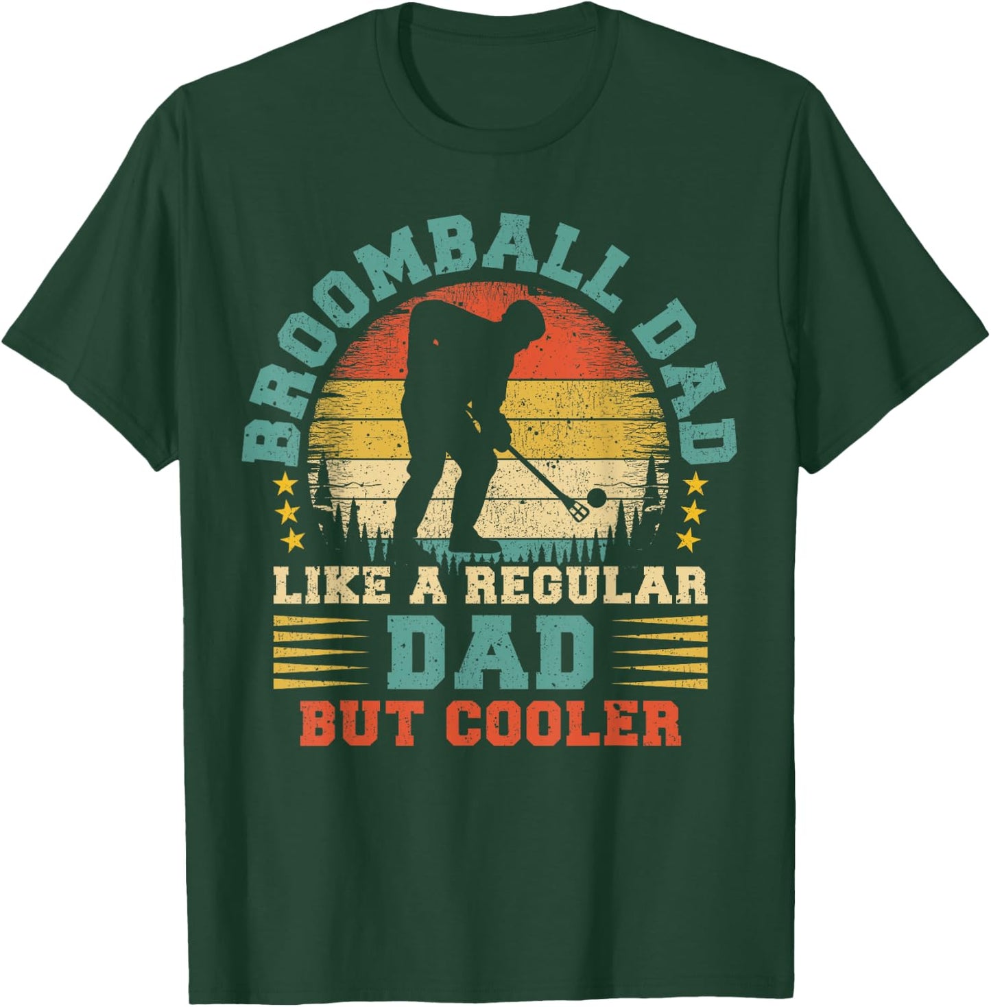 Broomball Sports Lover Vintage Broomball Dad Father's Day T-Shirt - T-Shirt | Forest