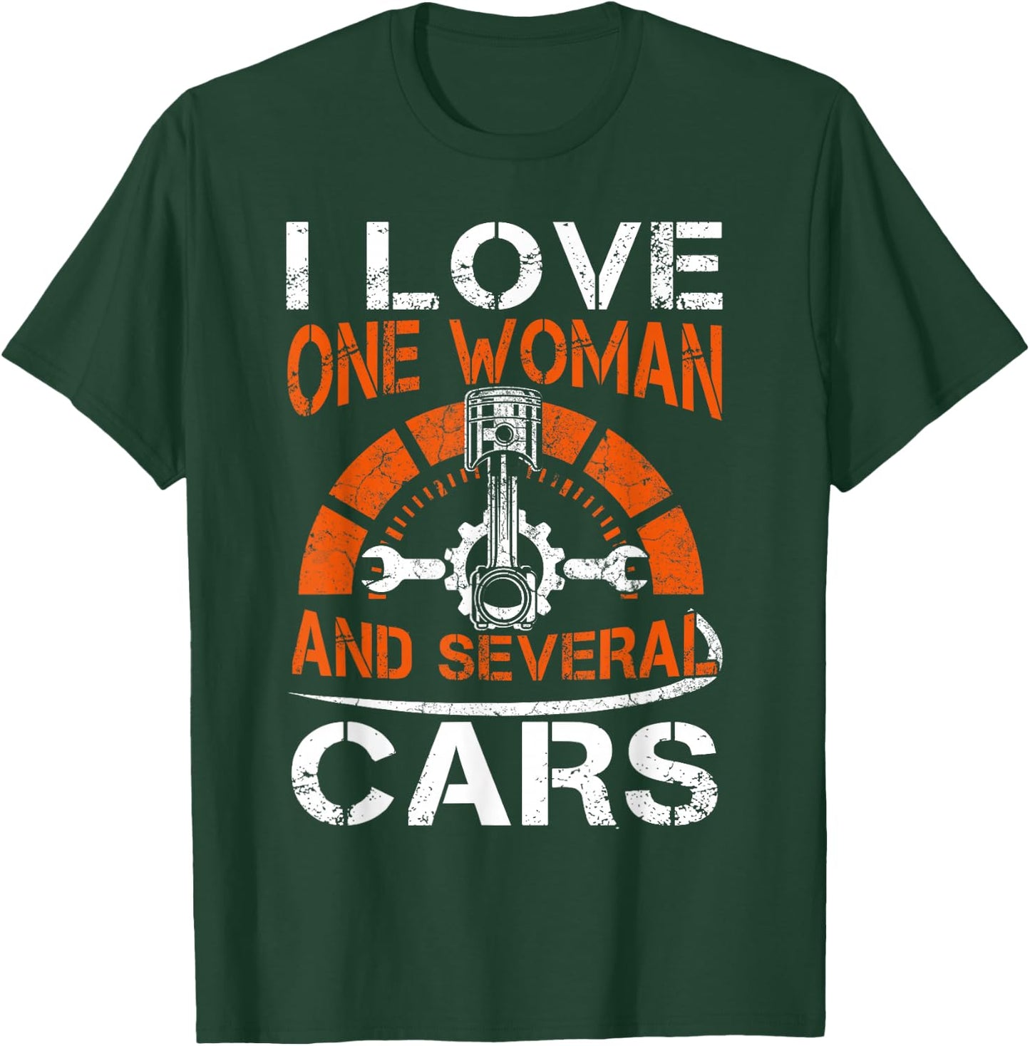 I Love One Woman And Multiple Cars T-Shirt - T-Shirt | Forest