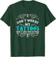 Tattoo Studio Tattoo Artist Gift Funny Tattoo T-Shirt - T-Shirt | Forest