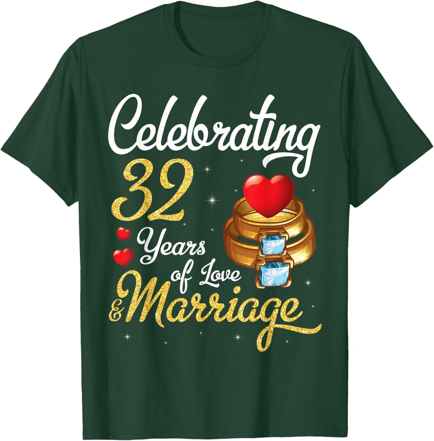 Husband & Wife Celebrating 32 Years Of Love Marriage Wedding T-Shirt - T-Shirt | Forest