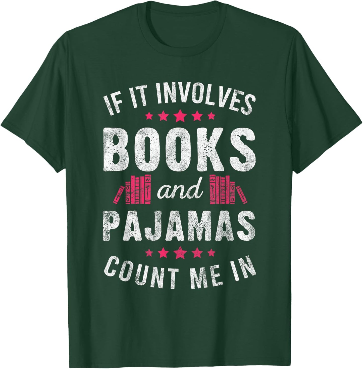 Book and Pajama Count Me in Gift Bookworm Pajama Party T-Shirt - T-Shirt | Forest