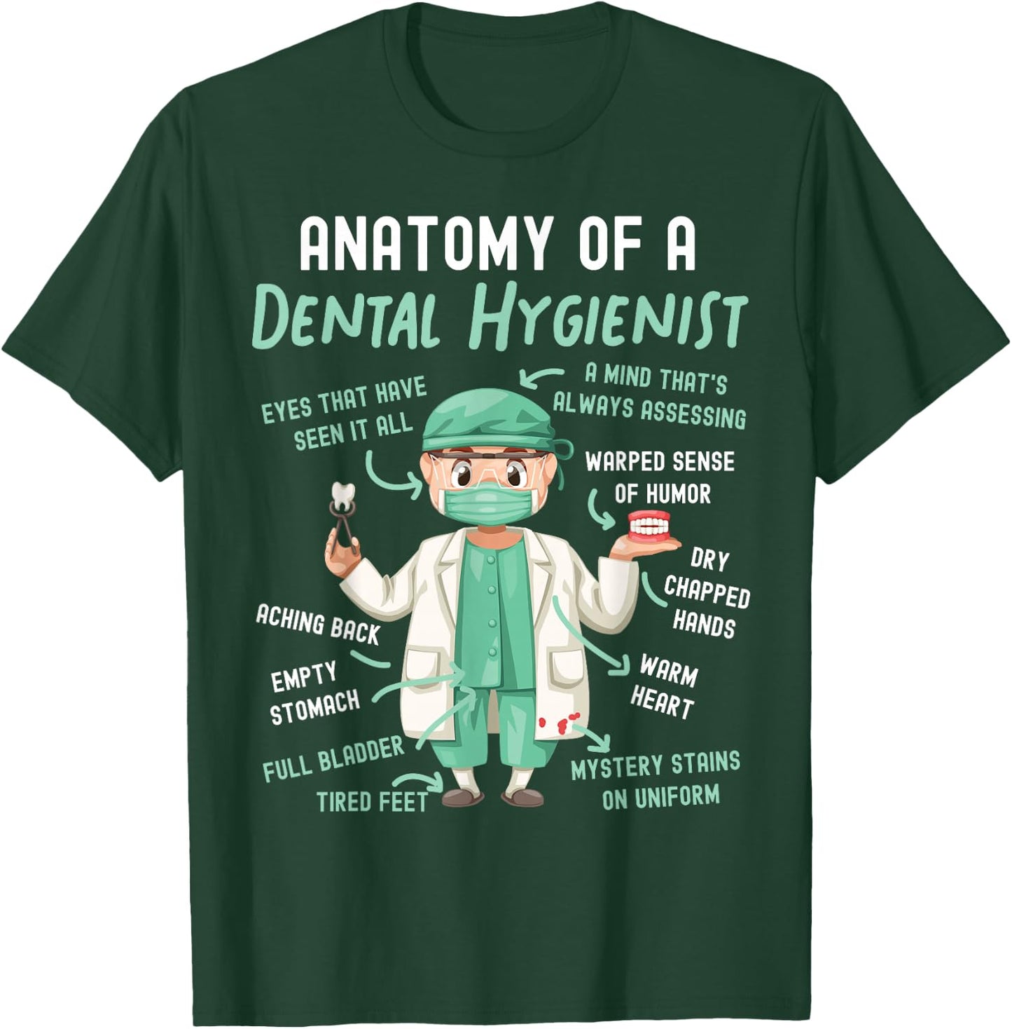 Dental Hygienist Anatomy T-Shirt - T-Shirt | Forest