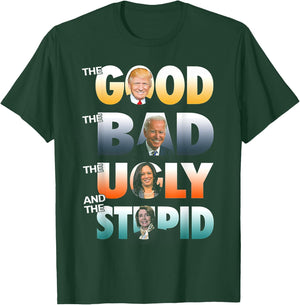 The Good Trump The Bad Biden The Good The Bad The Ugly T-Shirt - T-Shirt | Forest