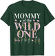 Mommy Wild One Wildflower 1st Birthday Girl Family Party T-Shirt - T-Shirt | Forest
