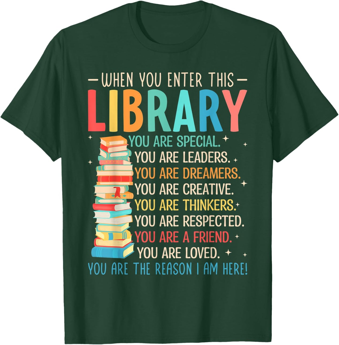 When You Enter This Library - Librarian Bookworm Book Reader T-Shirt - T-Shirt | Forest