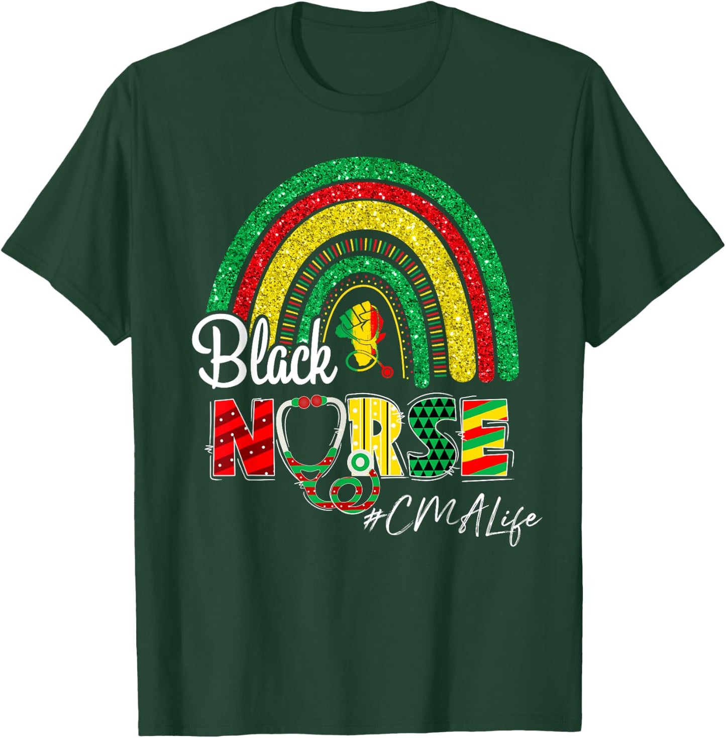 Juneteenth Black Nurse CMA Life Rainbow Afro African T-Shirt - T-Shirt | Forest