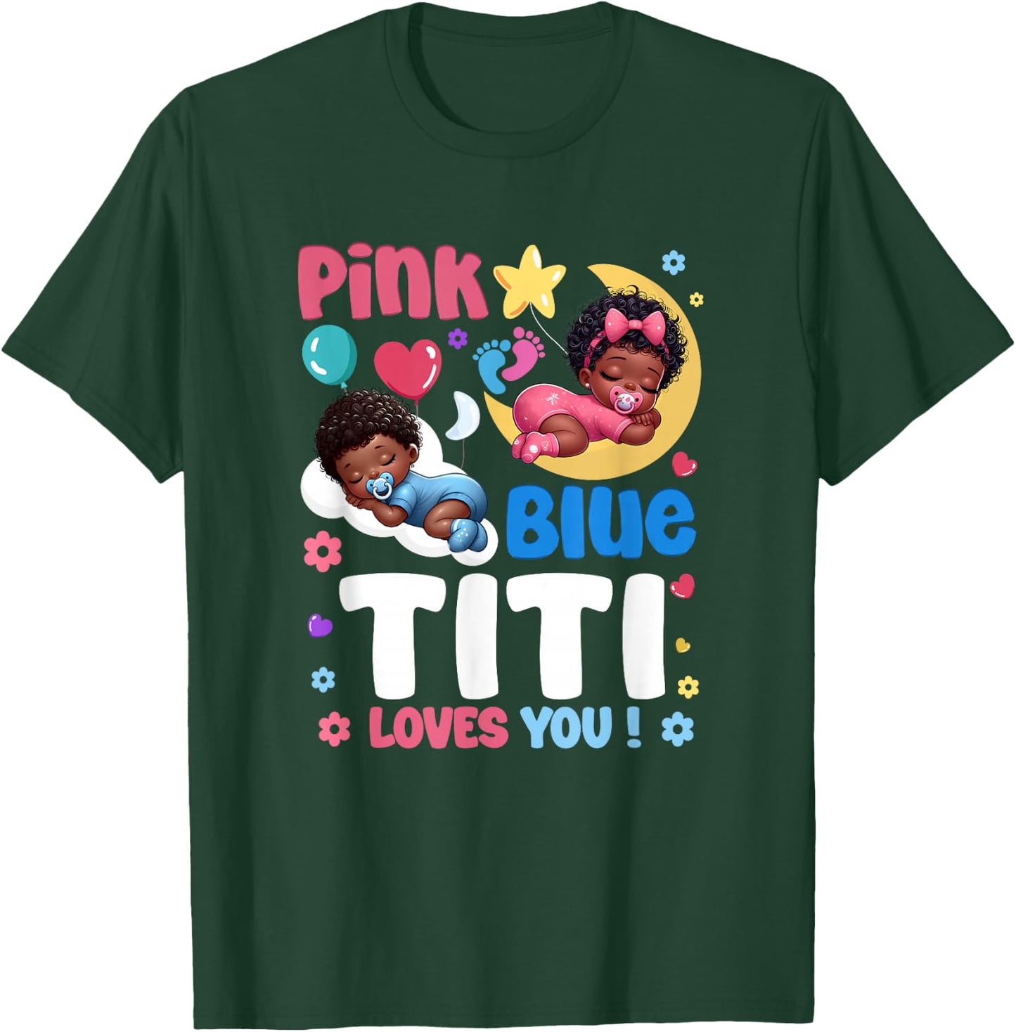Pink Or Blue Titi Loves You Baby Gender Reveal Party T-Shirt - T-Shirt | Forest