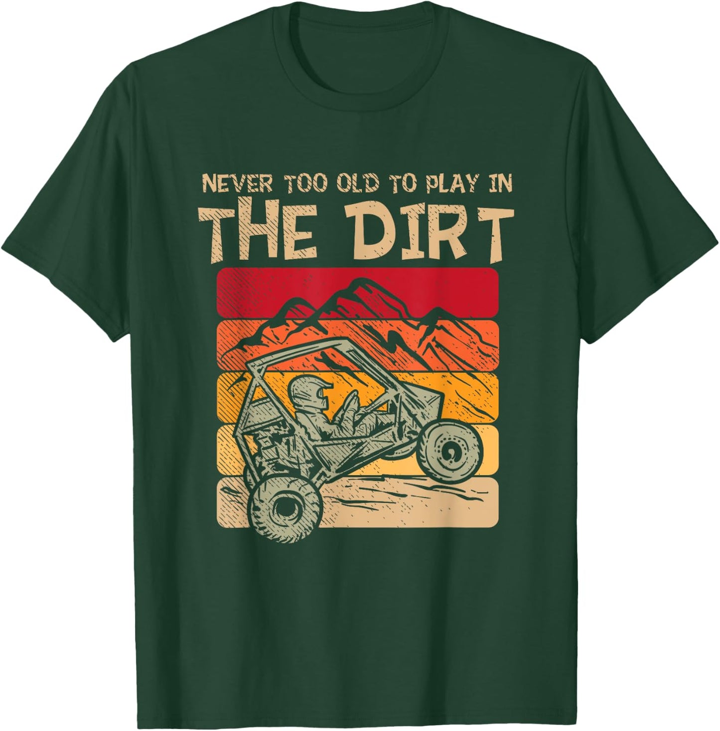 Off Road 4 Wheeler: Play In The Dirt, Offroading, Offroader T-Shirt - T-Shirt | Forest