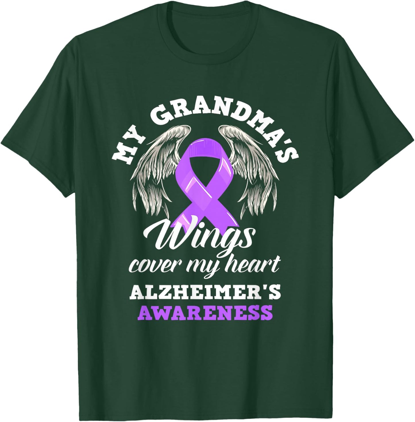 My Grandma's Wing Cover My Heart Alzheimer's Awareness T-Shirt - T-Shirt | Forest