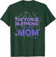 Star Wars The Force Is Strong With This Mom Rebel Logo T-Shirt - T-Shirt | Forest